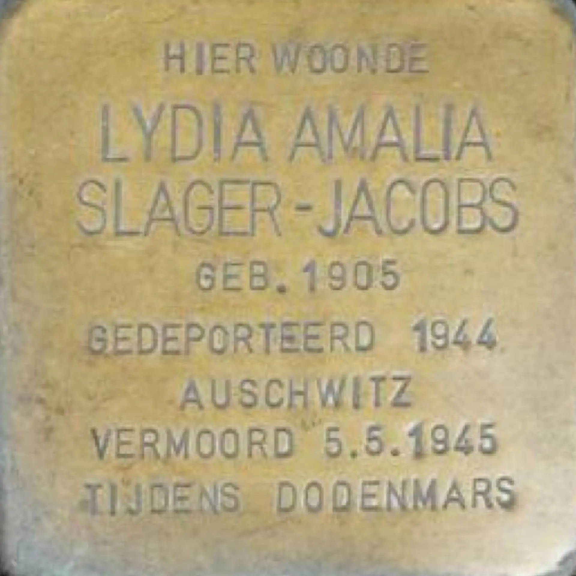 Struikelsteen voor Lydia Amalia Slager-Jacobs