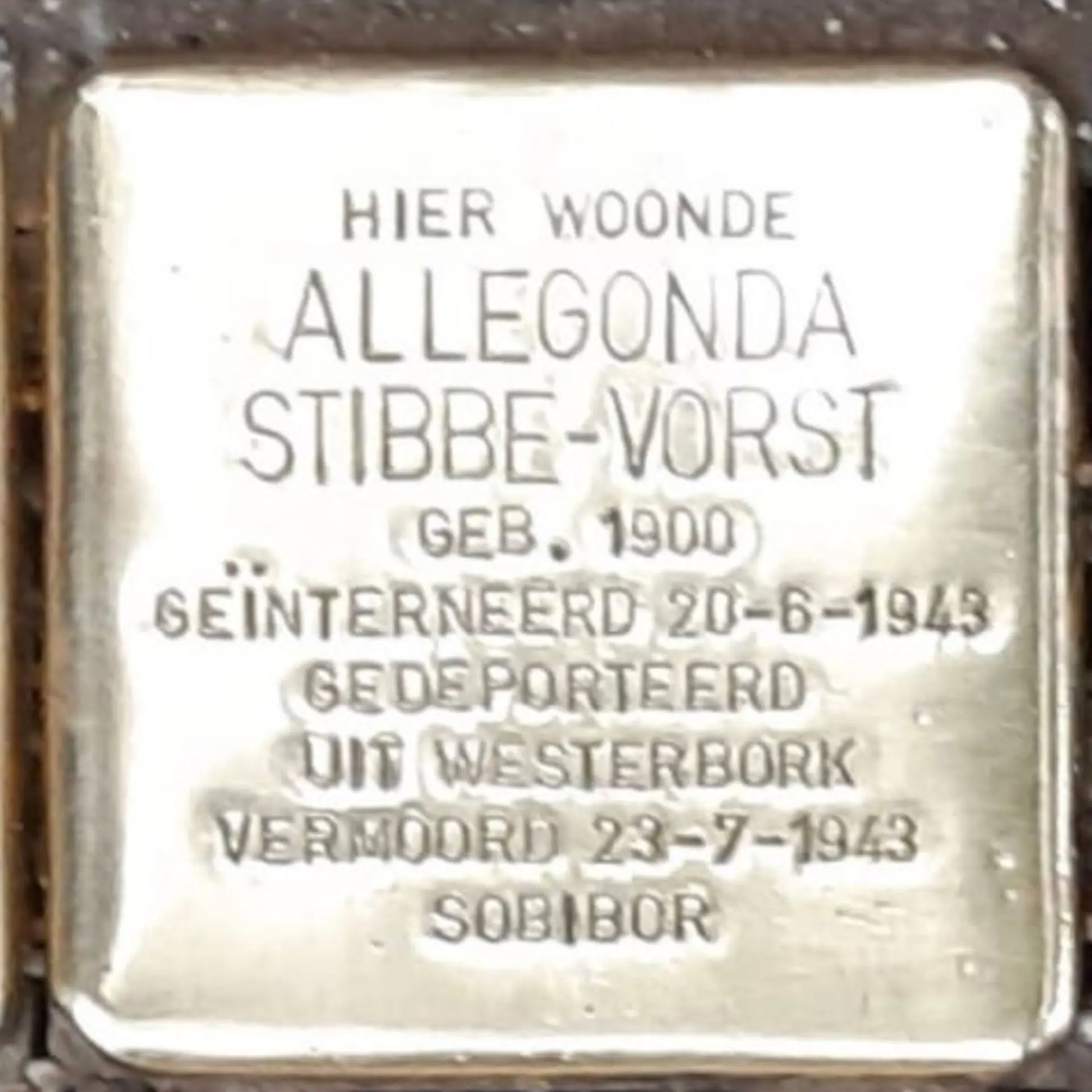 Struikelsteen voor Allegonda Rosetta Stibbe-Vorst