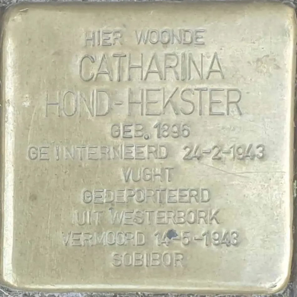 Struikelsteen voor Catharina Hond-Hekster