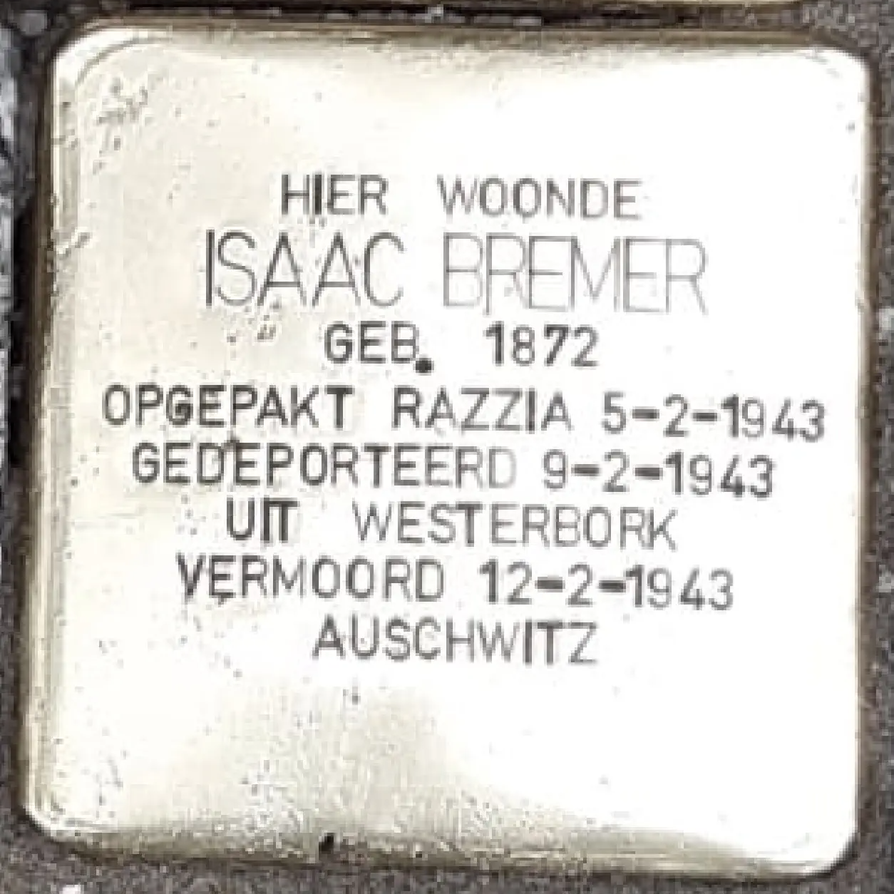 Struikelsteen voor Isaac Bremer